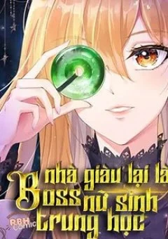 anh bia boss nha giau lai la nu sinh trung hoc Boss Nhà Giàu Lại Là Nữ Sinh Trung Học! Ảnh bìa Boss Nhà Giàu Lại Là Nữ Sinh Trung Học!